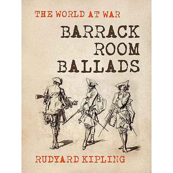 Barrack Room Ballads, Rudyard Kipling