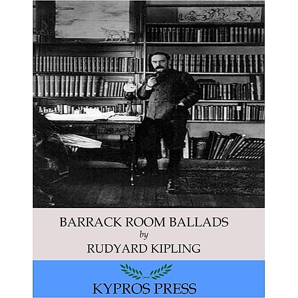 Barrack Room Ballads, Rudyard Kipling