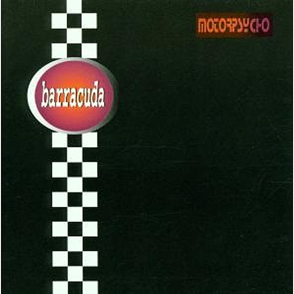 Barracuda, Motorpsycho