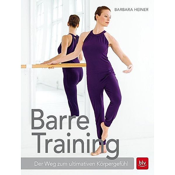 Barre-Training, Barbara Heiner