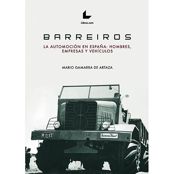 Barreiros, Mario Gamarra de Artaza
