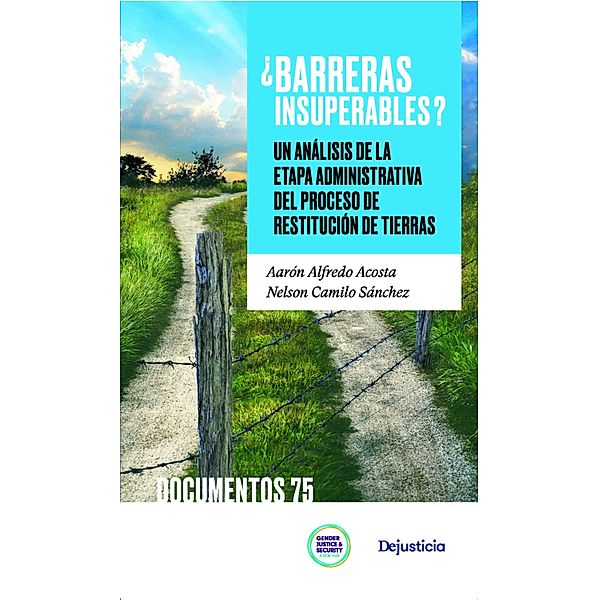 ¿Barreras insuperables? / Documentos, Aarón Alfredo Acosta, Nelson Camilo Sánchez