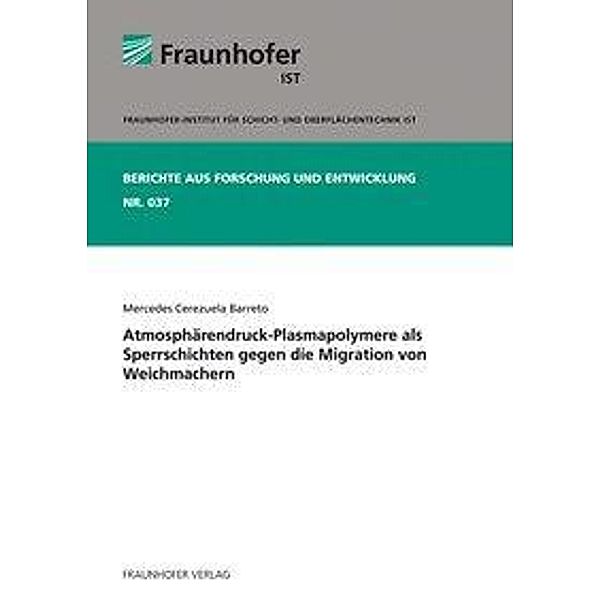 Barreto, M: Atmosphärendruck-Plasmapolymere als Sperrschicht, Mercedes Cerezuela Barreto