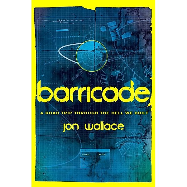 Barricade, Jon Wallace