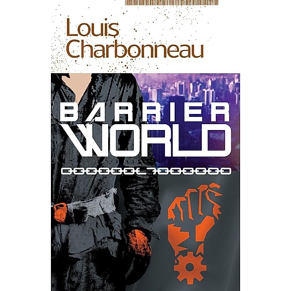 Barrier World, Louis Charbonneau