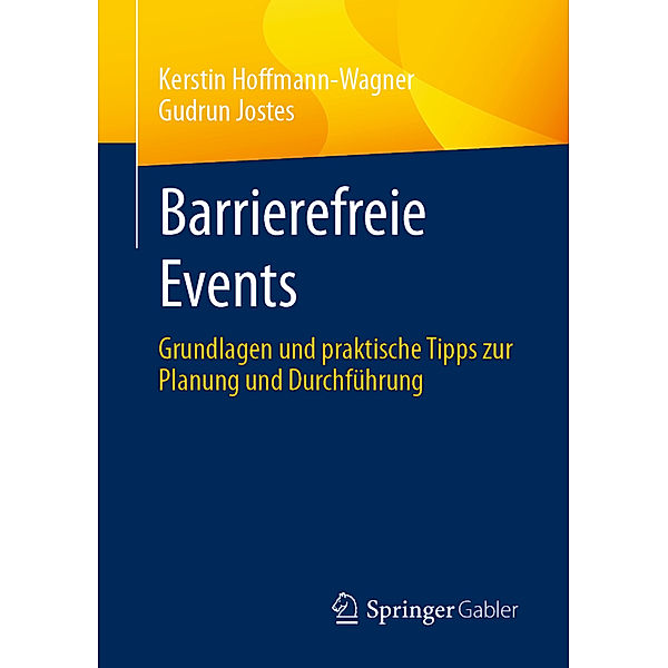 Barrierefreie Events, Kerstin Hoffmann-Wagner, Gudrun Jostes