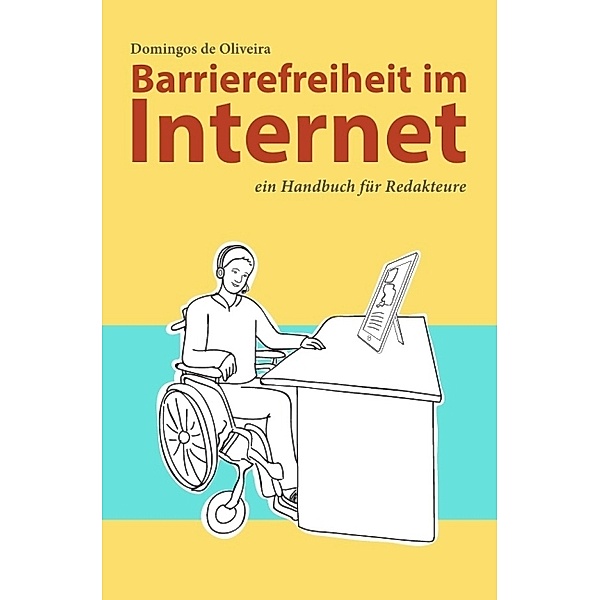 Barrierefreiheit im Internet, Domingos de Oliveira