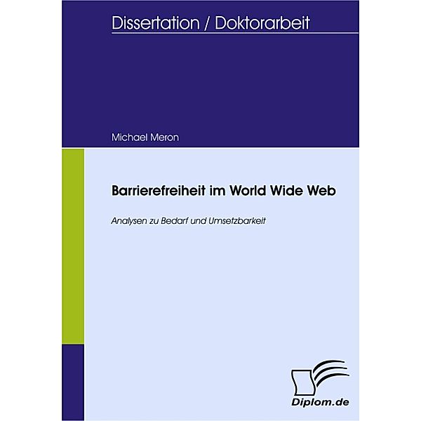 Barrierefreiheit im World Wide Web, Michael Meron