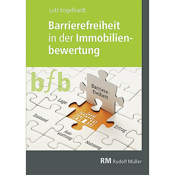 Barrierefreiheit in der Immobilienbewertung, Lutz Engelhardt