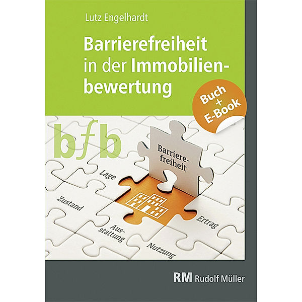 Barrierefreiheit in der Immobilienbewertung - mit E-Book (Bundle), Lutz Engelhardt