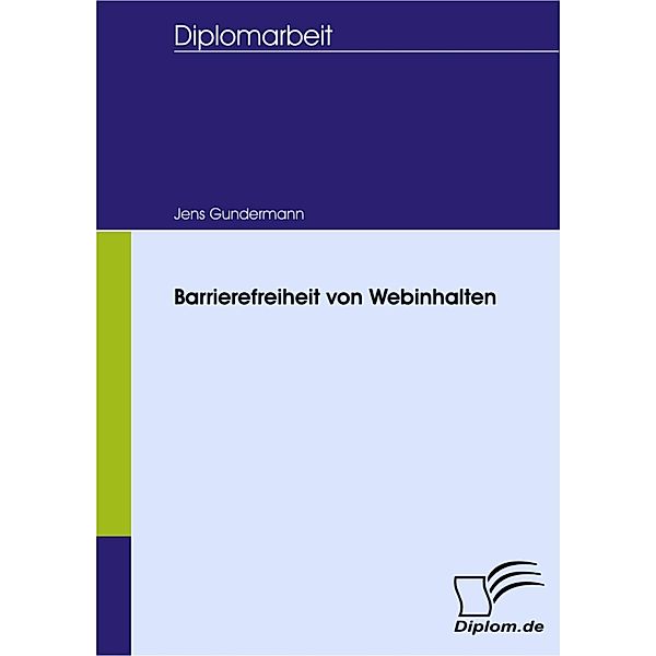 Barrierefreiheit von Webinhalten, Jens Gundermann
