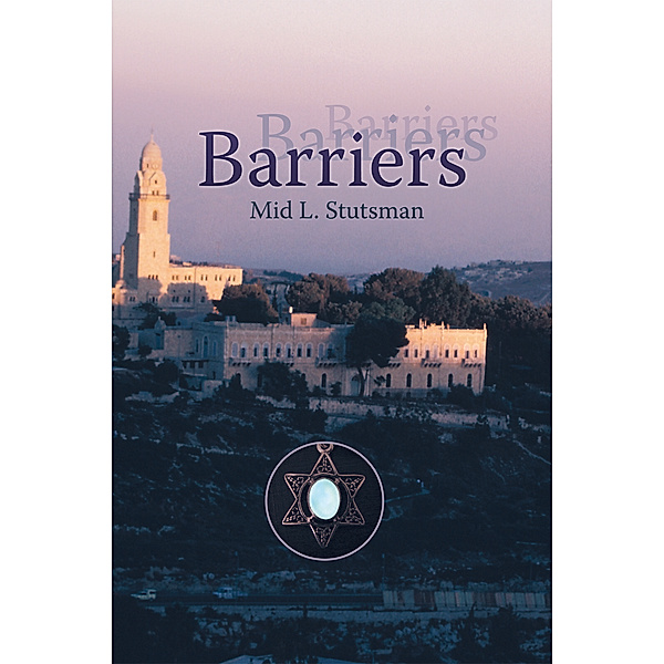 Barriers, Mid L. Stutsman