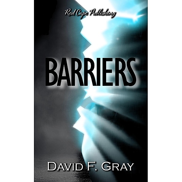 Barriers, David F. Gray