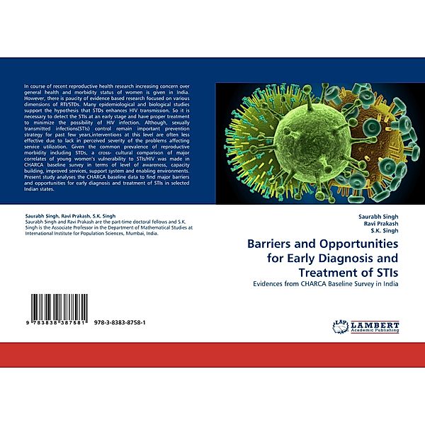 Barriers and Opportunities for Early Diagnosis and Treatment of STIs, Saurabh Singh, Ravi Prakash, S. K. Singh