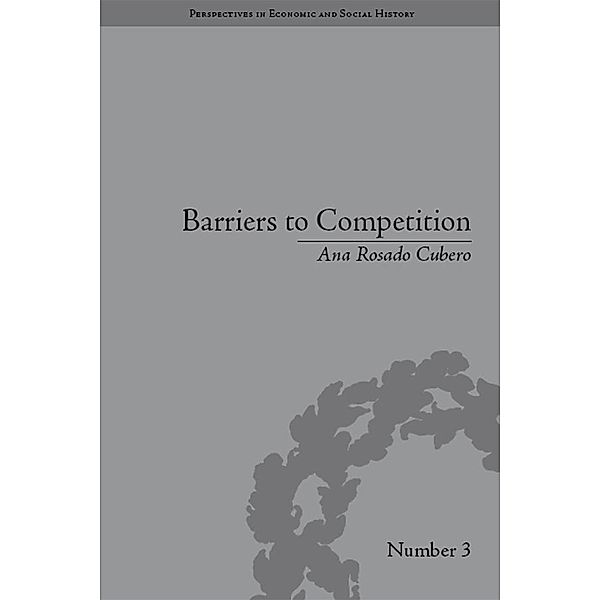 Barriers to Competition, Ana Rosado Cubero