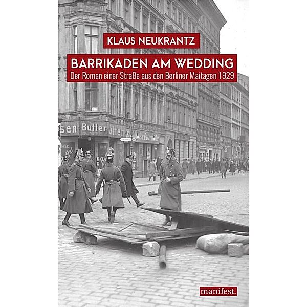 Barrikaden am Wedding, Klaus Neukrantz