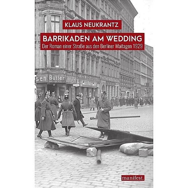 Barrikaden am Wedding, Klaus Neukrantz