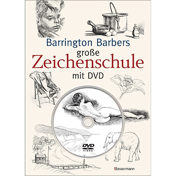 Barrington Barbers große Zeichenschule, m. DVD, Barrington Barber