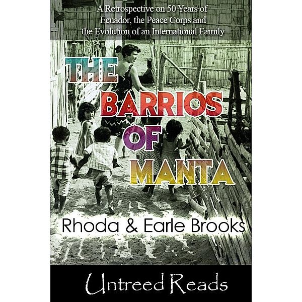 Barrios of Manta / Untreed Reads, Rhoda Brooks
