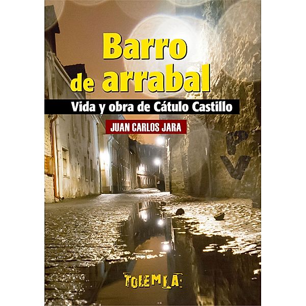 Barro de arrabal, Juan Carlos Jara