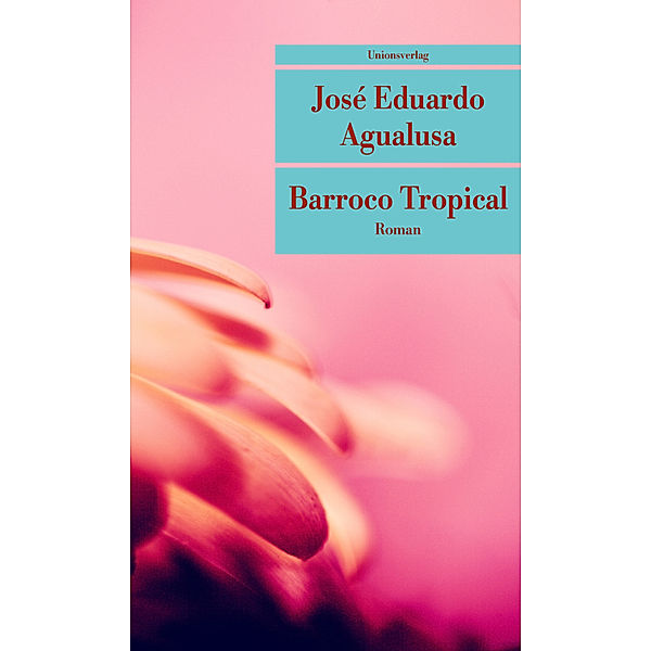 Barroco Tropical, José Eduardo Agualusa