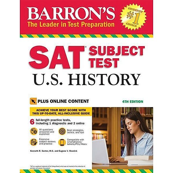 Barron's SAT Subject Test U.S. History, 4th Edition: With Bonus Online Tests, Kenneth R. Senter