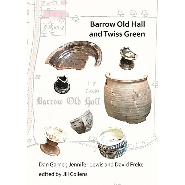 Barrow Old Hall and Twiss Green, Dan Garner