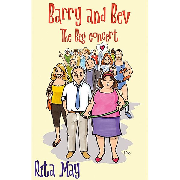 Barry and Bev, Rita May