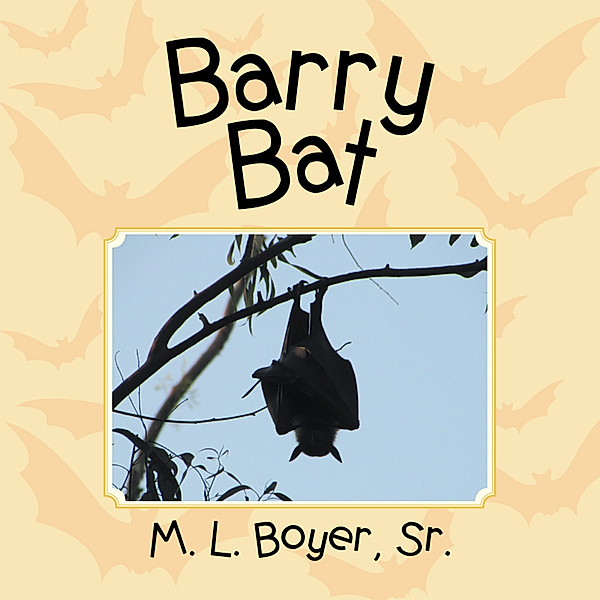 Barry Bat, M. L. Boyer Sr.