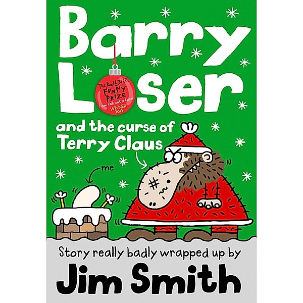 Barry Loser and the Curse of Terry Claus (Barry Loser), Jim Smith