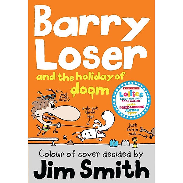 Barry Loser and the Holiday of Doom / Barry Loser, Jim Smith