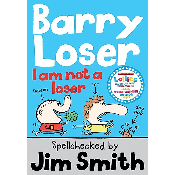 Barry Loser: I am Not a Loser / Barry Loser, Jim Smith
