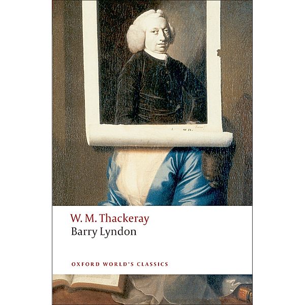 Barry Lyndon / Oxford World's Classics, William Makepeace Thackeray