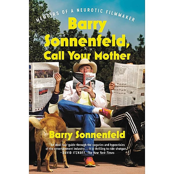 Barry Sonnenfeld, Call Your Mother, Barry Sonnenfeld