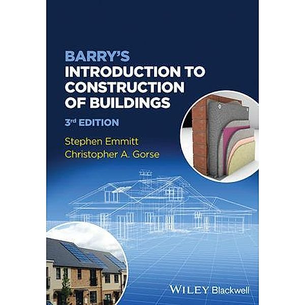 Barry's Introduction to Construction of Buildings, Stephen Emmitt, Christopher A. Gorse