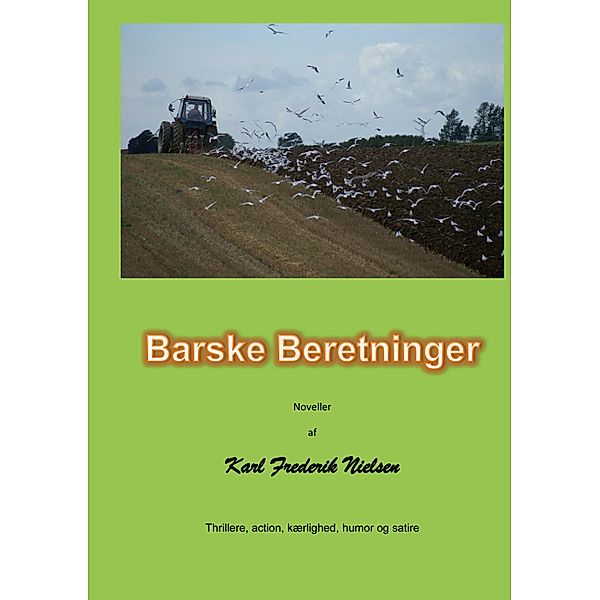 Barske beretninger, Karl Fr. Nielsen