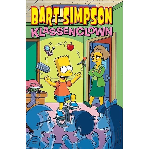 Bart Simpson Comic - Klassenclown, Matt Groening, Bill Morrison