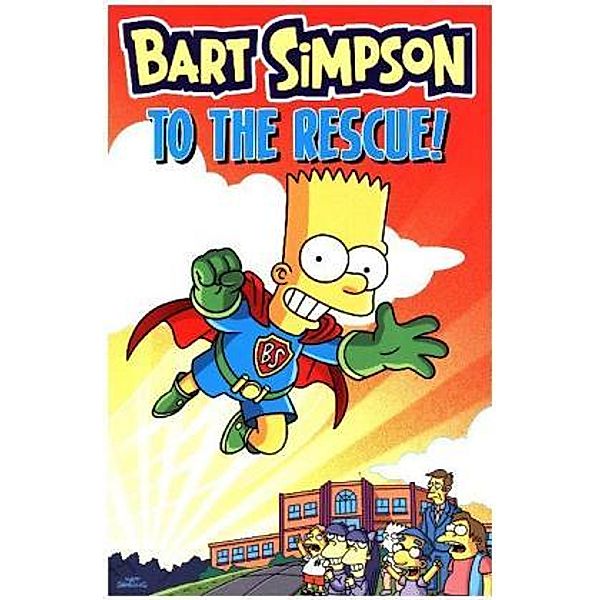 Bart Simpson - To the Rescue, Matt Groening