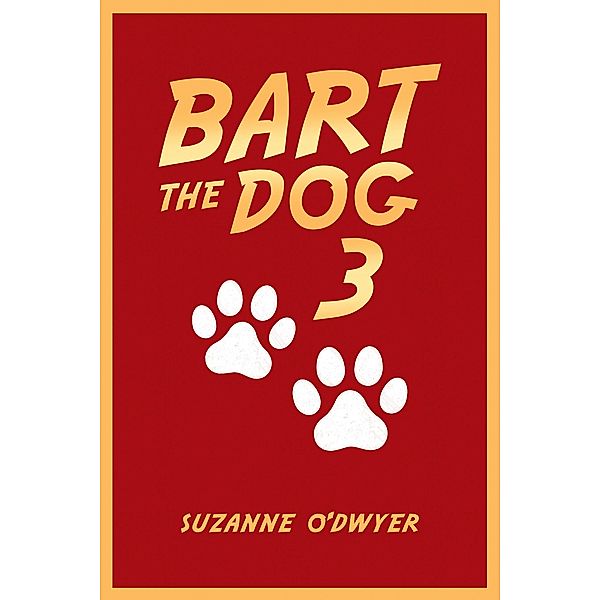 Bart the Dog 3, Suzanne O'Dwyer