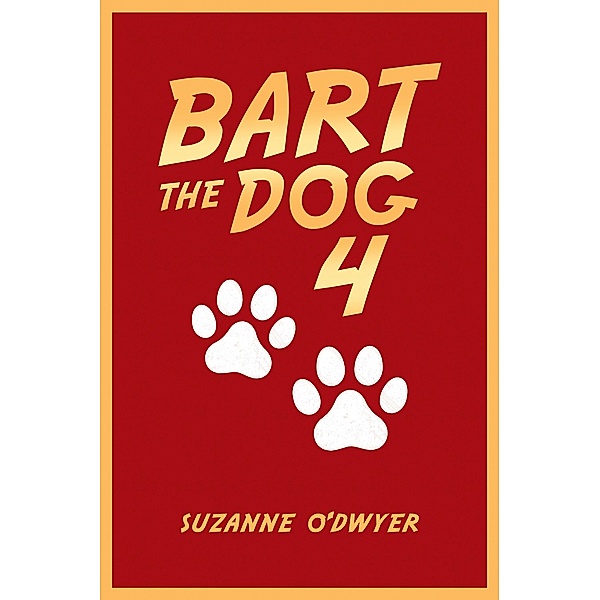 Bart The Dog 4, Suzanne O'Dwyer