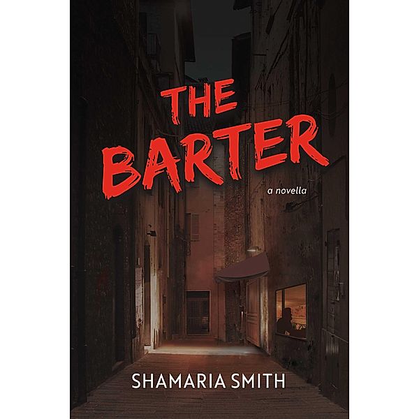 Barter / BookBaby, Shamaria Smith