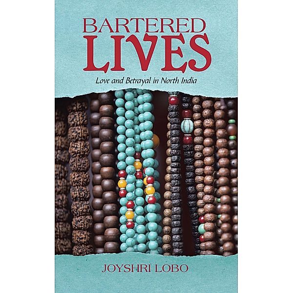 Bartered  Lives, Joyshri Lobo