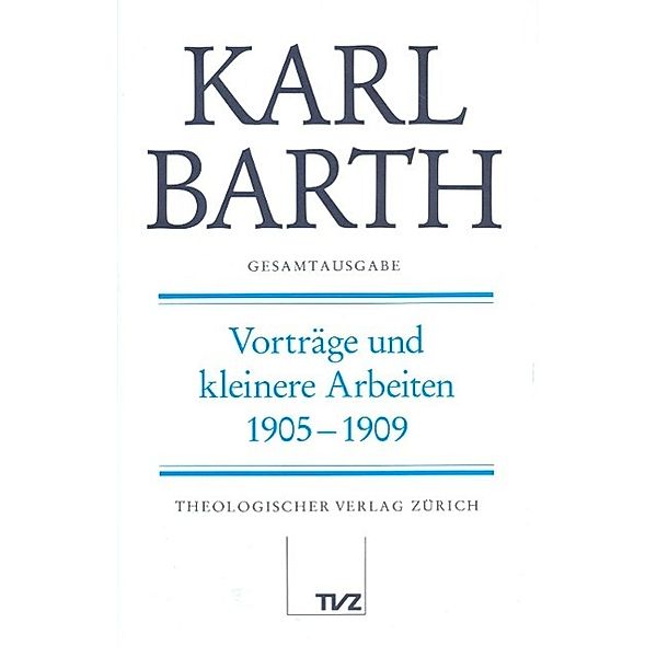 Barth, K: Gesamtausg. 21/Vortr. 1905/09