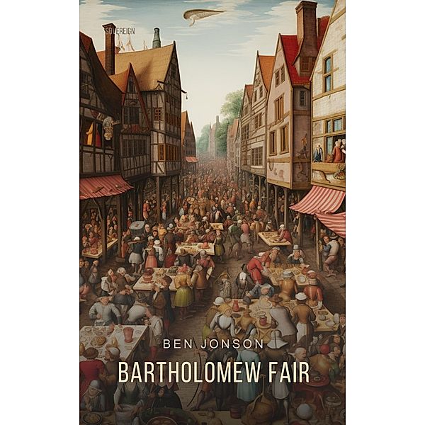 Bartholomew Fair, Ben Jonson