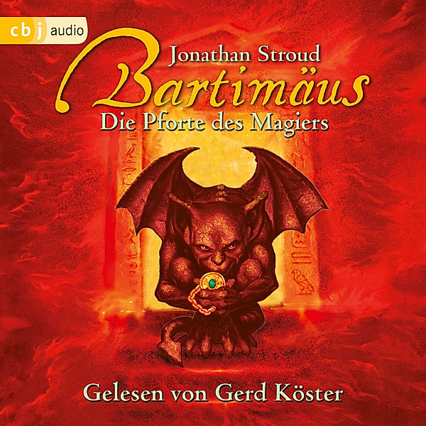 Bartimäus - 3 - Die Pforte des Magiers, Jonathan Stroud