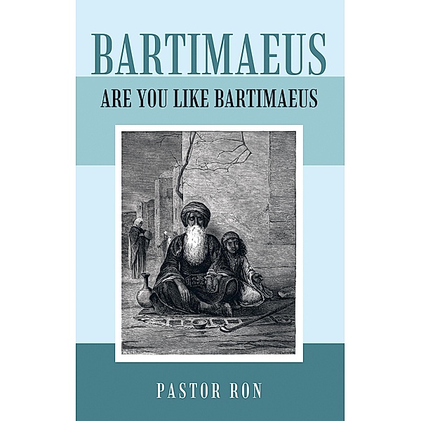 Bartimaeus, Pastor Ron