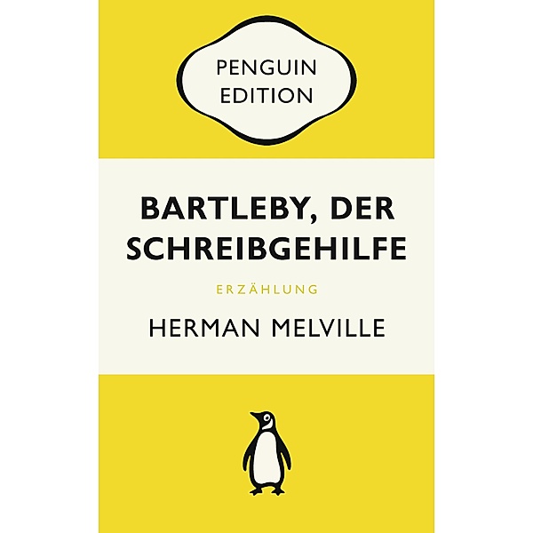 Bartleby, der Schreibgehilfe / Penguin Edition Bd.11, Herman Melville