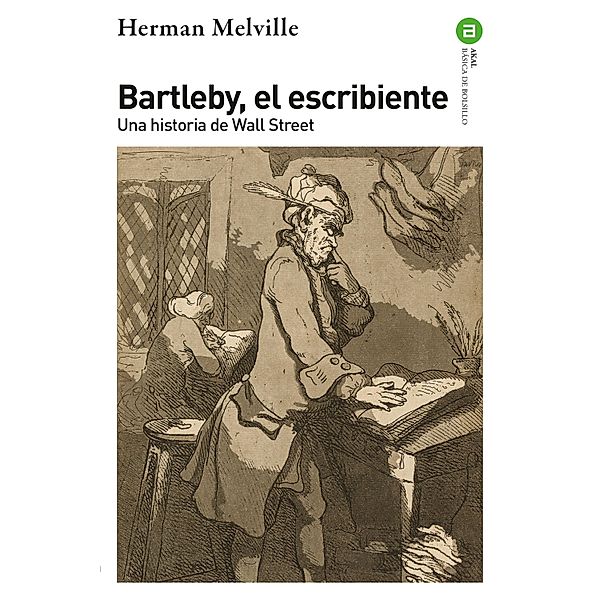 Bartleby el escribiente / Básica de Bolsillo, Herman Melville