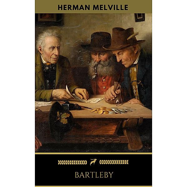 Bartleby (Golden Deer Classics), Herman Melville, Golden Deer Classics
