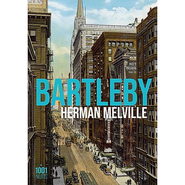 Bartleby / La Petite Collection, Herman Melville